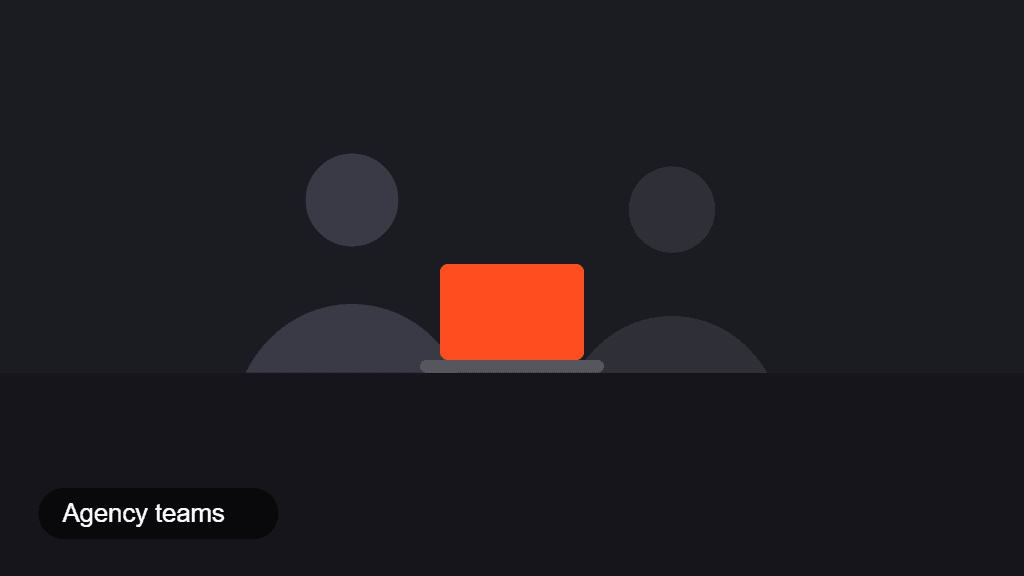 Agency teams